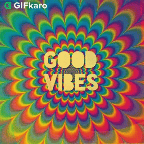 the words good vibes on a colorful background