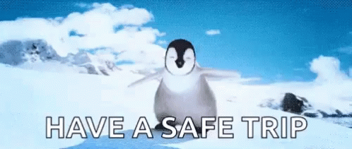 an animated penguin with a yellow background and the words have a safe trip