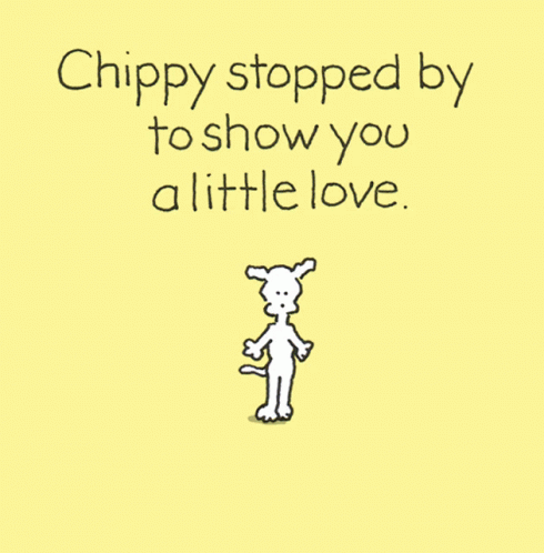 a blue poster with an image of a cartoon bunny on it's face and the words, chippy stopped by to show you a little love