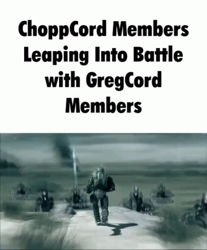 a poster with a message that says chopcord members leap into battle with greg cord members