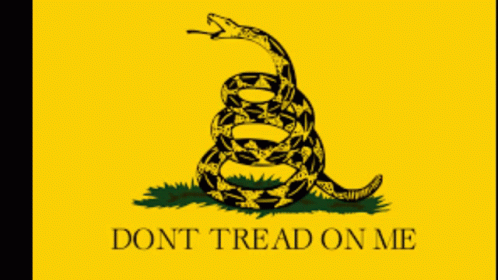 a don't tread on me sign with a gadsnapper on it