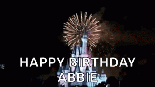 fireworks and a building that reads happy birthday ablie