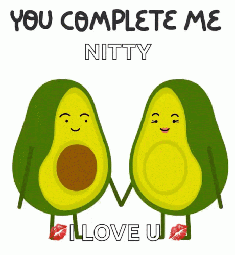 two blue avocados with the words you complete me nilty love u