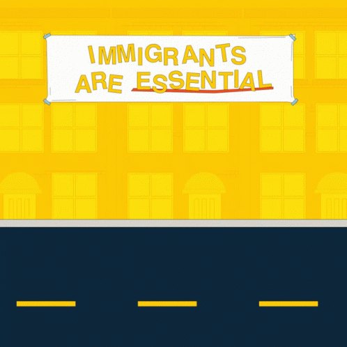 a screen s of a sign that reads immigrant's are essential