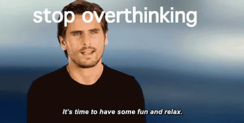 a man with a quote about how to stop overthinking