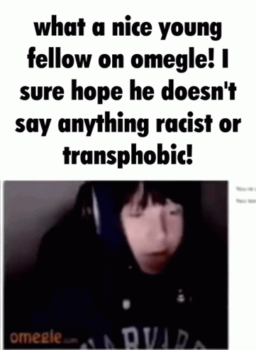 an ad on what a nice young fellow on omegle is