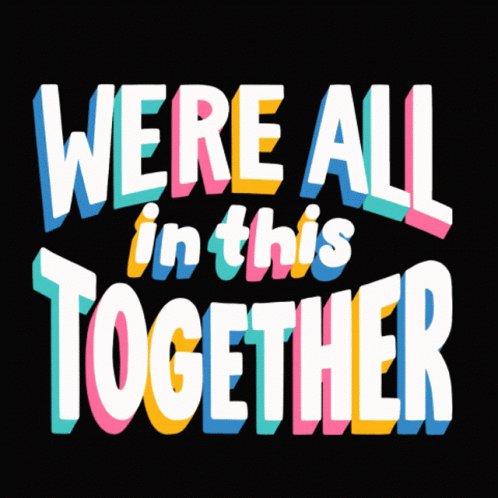 we're all in this together with colorful letters