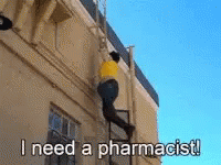 someone reaching up from a window, with the words i need a pharmicist