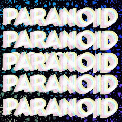 the phrase paranoid is made of different letters and shapes