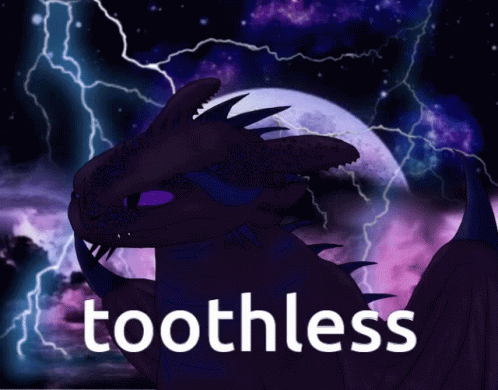 cartoon character with lightning and the word toothless
