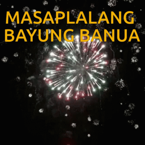 fireworks exploding with snowflakes and the text masapilang bayung banua