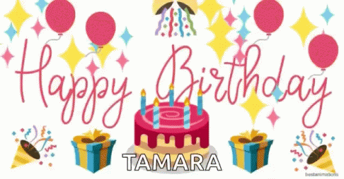 a happy birthday to tamara