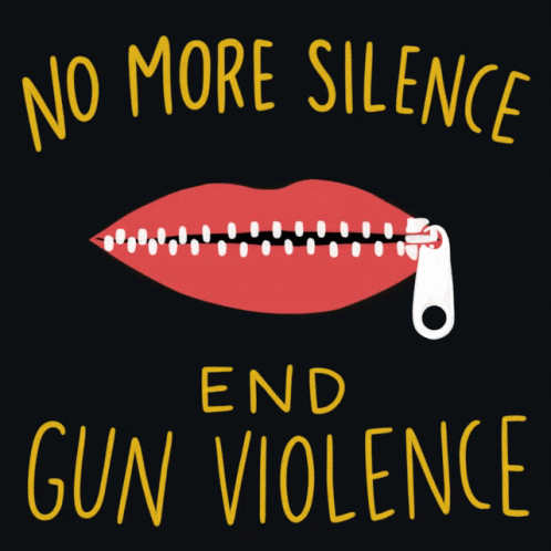 a black and blue sign with words, no more silence and gun violence