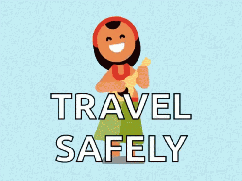 a cartoon character with a text reading travel safely