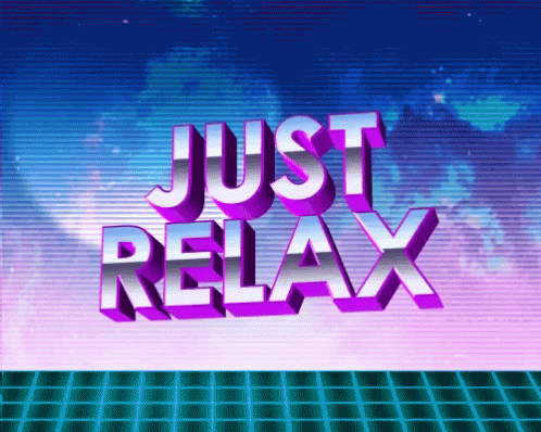 just relax, from the retro video game