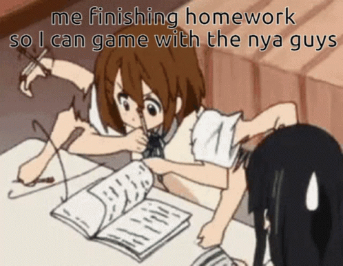 an animated image of a person in bed with text that reads me finishing homework so i can game with the nya guys