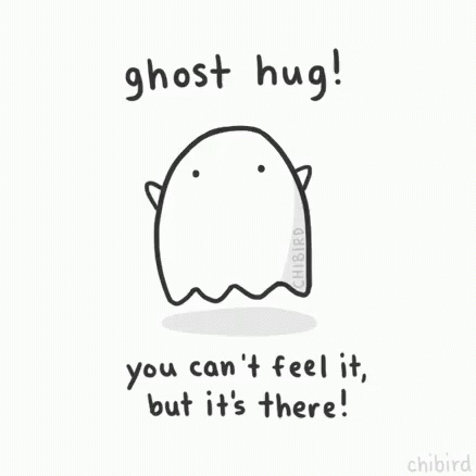 a cartoon ghost is saying that ghost hug