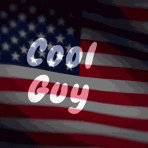 an american flag and words with the words cool boy on it