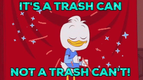 cartoon characters are captioned in a computer screen saying, it's a trash can not a trash can