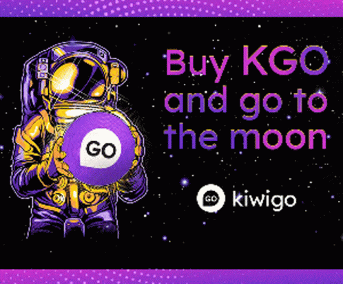 a colorful poster with the words, buy kgg and go to the moon