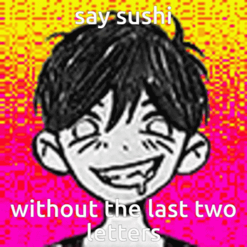 a picture of someone's face with the word say sushi