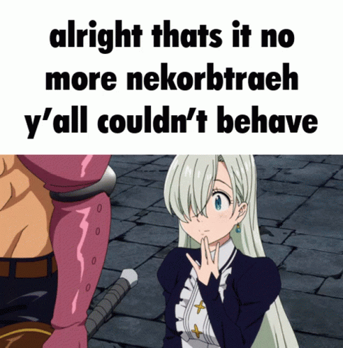 the anime meme has an evil villain saying it