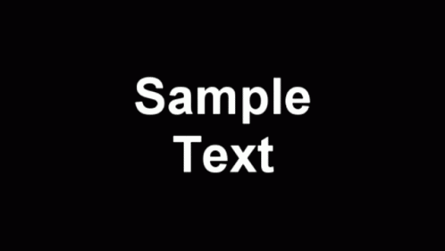 sample text, white on black, on a dark background