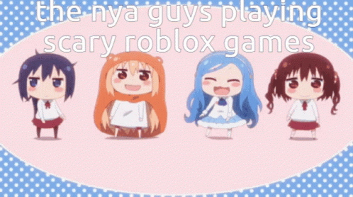 three cartoon characters with text that reads, the nya guys playing scary robbox games