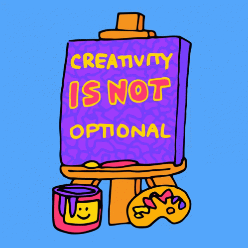 a cartoon sign stating creativity is not optimal