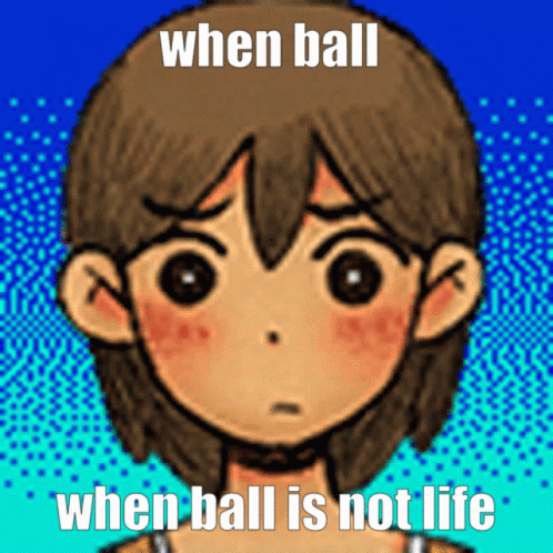 a girl's face that has a red circle over it in the middle of the frame and a text reads when ball is not life