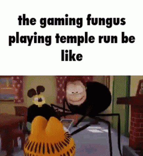 two people in different poses next to each other with the caption saying, the gaming fungus playing temple run be like