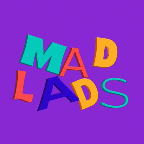a poster with the word mad lads made up of colorful letters
