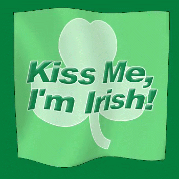 a picture that reads kiss me i'm irish
