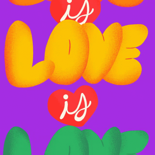 a love is you quote over an image of colorful hearts