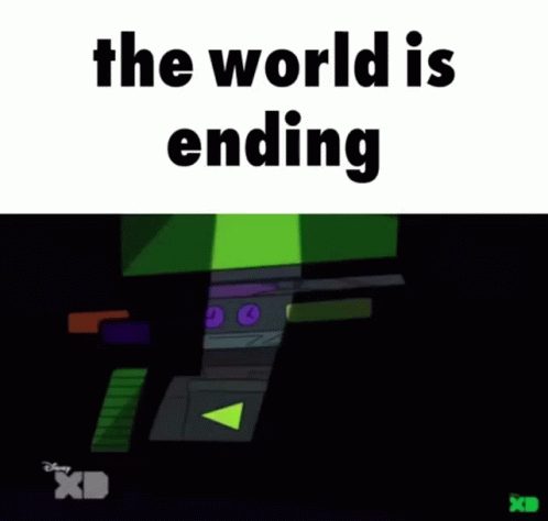 an animated image with the words the world is ending