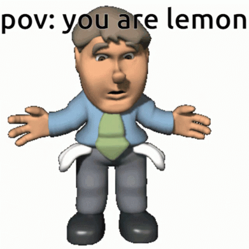 the illustration shows a man in a tie with his arms spread out, and the caption reads pov you are lemon