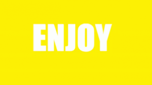 an image of the words enjoy on a green background