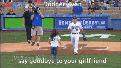 baseball player walking off field with the words say goodbye to your girlfriends on it