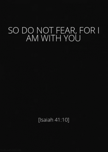 the quote for i am with you by the black background